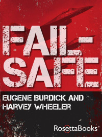 fail safe  eugene burdick, harvey wheeler 0795334354, 9780795334351