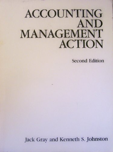 accounting and management action 2nd edition jack gray  ,  kenneth s. johnston 0913878367, 9780913878361