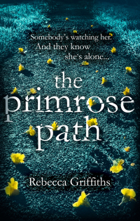 the primrose path  rebecca griffiths 0751561959, 9780751561951