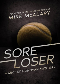 sore loser 1st edition mike mcalary 1504021312, 9781504021319