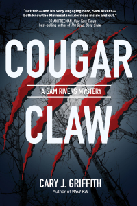 cougar claw 1st edition cary j. griffith 1647550815, 1647550807, 9781647550813, 9781647550806