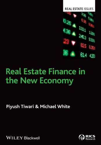 real estate finance in the new economy 1st edition piyush tiwari, michael white 1405158719, 9781405158718