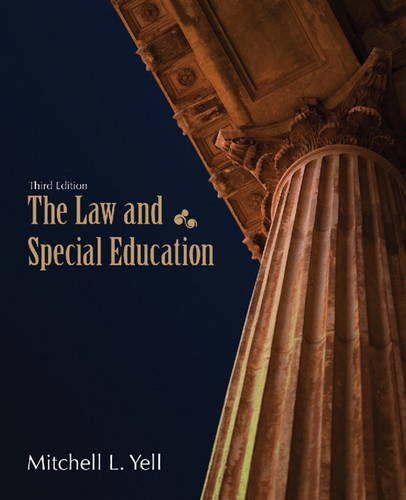 the law and special education 3rd edition mitchell l. yell 0131376098, 9780131376090