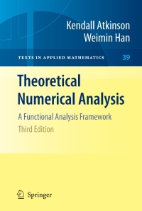 theoretical numerical analysis a functional analysis framework 3rd edition kendall atkinson, weimin han