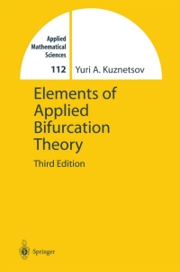 elements of applied bifurcation theory 3rd edition yuri kuznetsov 0387219064, 9780387219066