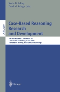 case based reasoning research and development 1st edition kevin d. ashley, derek bridge 3540404333,