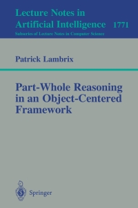 part whole reasoning in an object centered framework 1st edition patrick lambrix 3540672257, 3540464409,