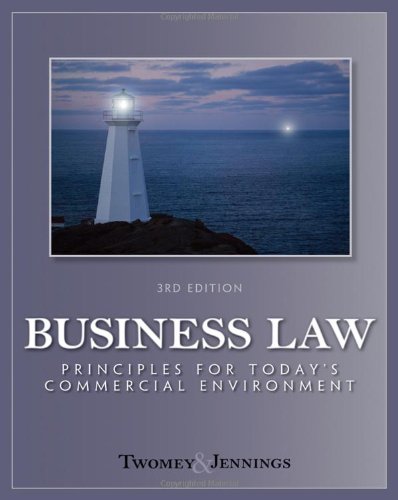business law principles for todays commerical environment principles volume 3rd edition david p. twomey ,