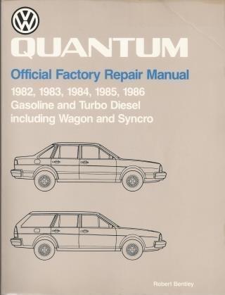 quantum official factory repair manual 1982 1983 1984 1985 1986 gasoline and turbo diesel including wagon and