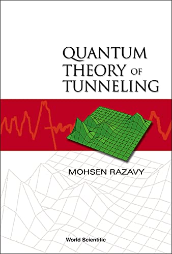 quantum theory of tunneling 1st edition mohsen razavy 9812380183, 9789812380180