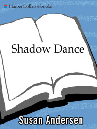 shadow dance 1st edition susan andersen 0380819201, 006175160x, 9780380819201, 9780061751608