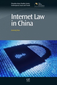 internet law in china 1st edition guosong shao 1843346486, 9781843346487