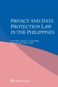 privacy and data protection law in the philippines 1st edition leandro angelo y. aguirre, celine melanie a.