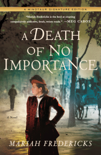 a death of no importance 1st edition mariah fredericks 1250152976, 1250152984, 9781250152978, 9781250152985