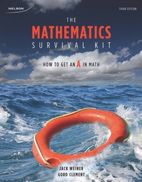 the mathematics survival kit how to get an a in math 3rd edition jack weiner 0176504613, 9780176504618
