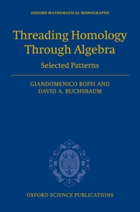 threading homology through algebra selected patterns 1st edition giandomenico boffi, david buchsbaum