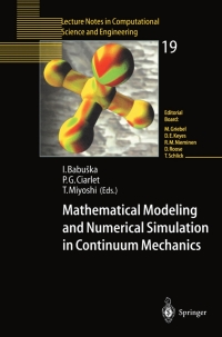 mathematical modeling and numerical simulation in continuum mechanics 1st edition ivo babuska, philippe g.