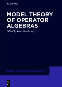 model theory of operator algebras 1st edition isaac goldbring 3110768216, 9783110768213