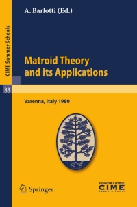 matroid theory and its applications 1st edition a. barlotti 3642111092, 9783642111099