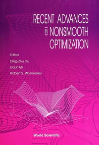 recent advances in nonsmooth optimization 1st edition du ding zhu 9810222653, 9789810222659