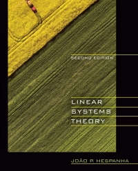 linear systems theory 2nd edition jo?o p. hespanha 0691179573, 9780691179575