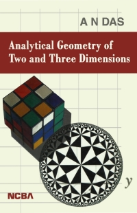 analytical geometry of two and three dimensions 1st edition dr. a. n. das 164287955x, 9781642879551
