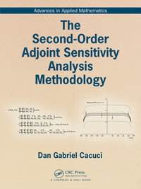 the second order adjoint sensitivity analysis methodology 1st edition dan gabriel cacuci 1138105295,