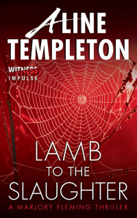 lamb to the slaughter a marjory fleming thriller  aline templeton 0062301772, 9780062301772