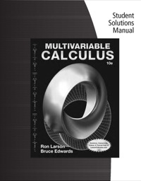 student solutions manual multivariable calculus 10th edition ron larson, bruce h. edwards 1285085752,