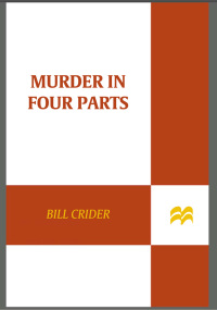 murder in four parts  bill crider 0312386745, 1429950900, 9780312386740, 9781429950909