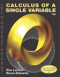 calculus of a single variable 10th edition ron larson, bruce h. edwards 1285060288, 9781285060286