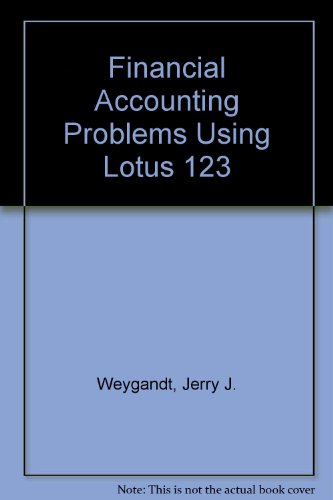 financial accounting problems using  lotus 123 1st edition jerry j.  , weygandt 0471107840, 9780471107842