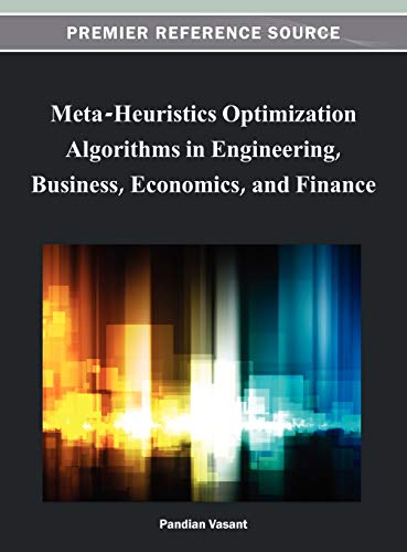 meta heuristics optimization algorithms in engineering business economics and finance 1st edition pandian
