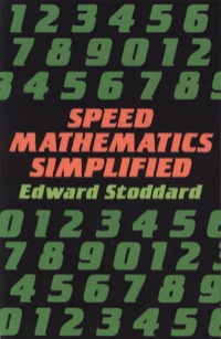 speed mathematics simplified 1st edition edward stoddard 0486278875, 9780486278872