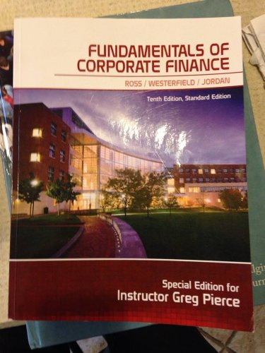 fundamentals of corporate finance special edition for instructor greg pierce 10th edition ross, westerfield,