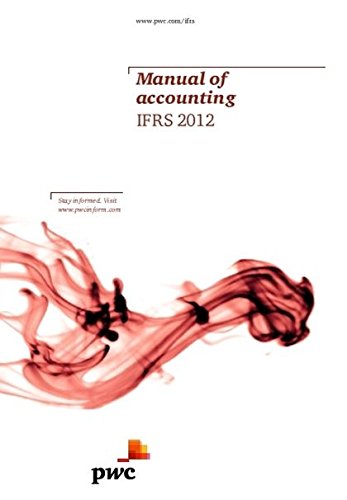manual of accounting ifrs 2012 1st edition pwc 1847669069, 9781847669063