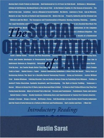the social organization of law readings 1st edition austin sarat 1931719209, 9781931719209