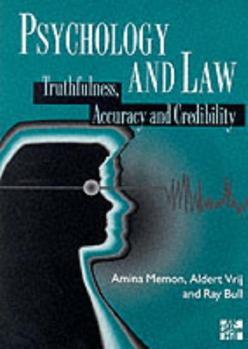 psychology and law truthfulness accuracy and credibility 1st edition amina a memon , aldert vrij , ray bull