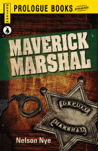 maverick marshall  nelson nye 144054977x, 9780451051356, 9781440549779