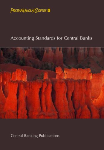 accounting standards for central banks 1st edition neil courtis,benedict mander 1902182243, 9781902182247