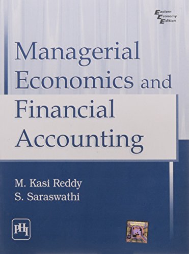 managerial economic and financial accounting 1st edition m. kasi reddy, s. saraswathi 8120333217,
