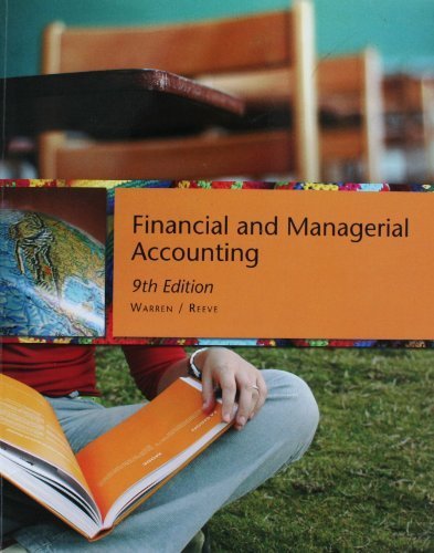 financial and managerial accounting 9th edition carl s. warren, james m. reeve 0324680325, 9780324680324