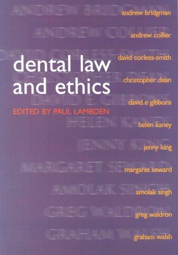 dental law and ethics 1st edition paul lambden 1857759117, 9781857759112
