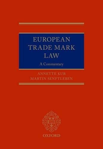 european trade mark law 1st edition annette kur , martin senftleben 0199680442, 9780199680443