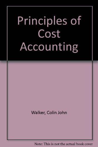 principles of cost accounting 1st edition colin john  , walker 0712116311, 9780712116312