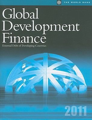 global development finance external debt of developing countries 2011 2011edition world bank 0821386735,