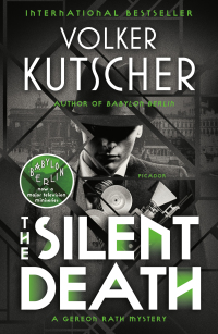 the silent death a gereon rath mystery  volker kutscher 125018701x, 1250187028, 9781250187017, 9781250187024
