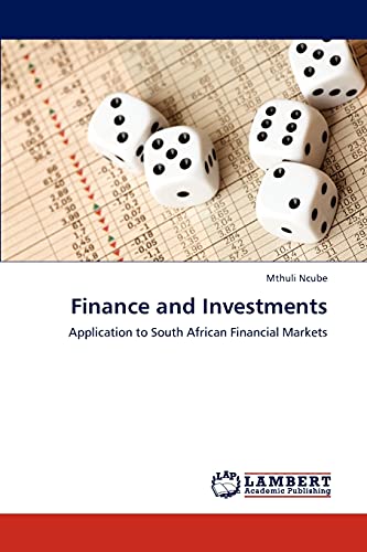 finance and investments application to south african financial markets 1st edition mthuli ncube 3843375984,