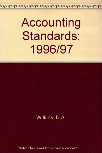 accounting standards 1996/97 1st edition d. wilkins 1853556793, 9781853556791