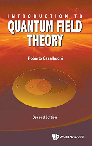 introduction to quantum field theory 2nd edition roberto casalbuoni 9813146664, 9789813146662